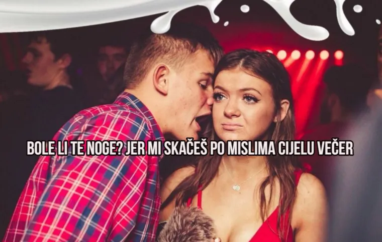 'Bok srce, ja sam infarkt - strefit ću te': Postoje li gori mu&scaron;ki uleti od ovih?