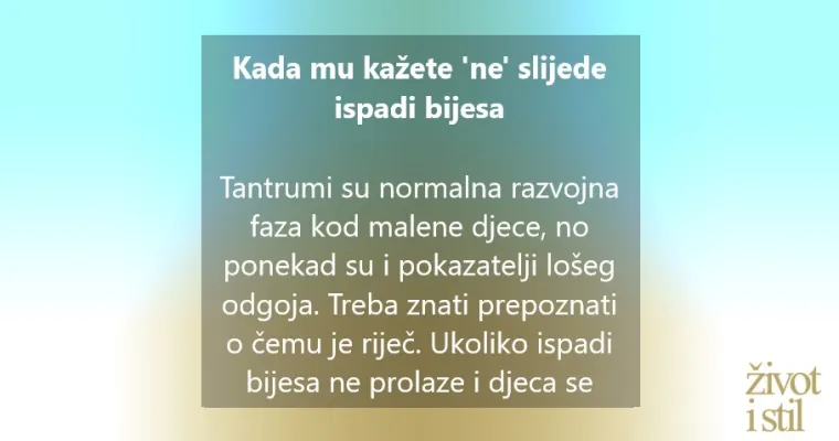 Znakovi da ste odgojili razmaženo dijete i kako ispraviti pogre&scaron;ku