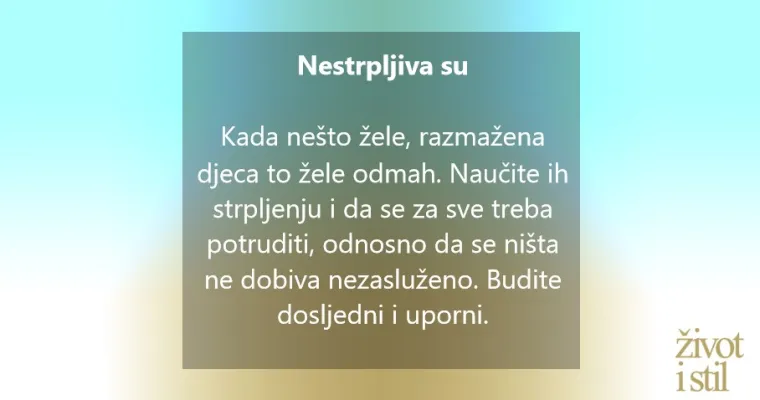 Znakovi da ste odgojili razmaženo dijete i kako ispraviti pogre&scaron;ku