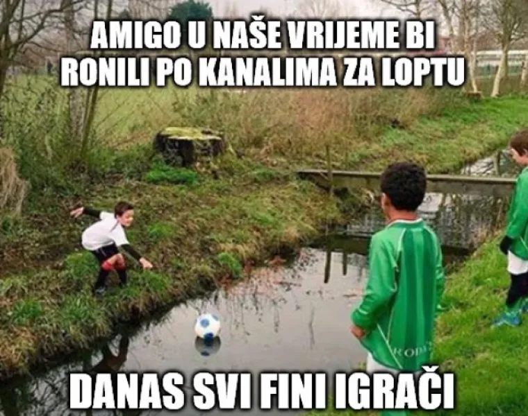 "Prosječni Nogometa&scaron;": Ovi memovi savr&scaron;eno opisuju lokalne nogometne zvijezde