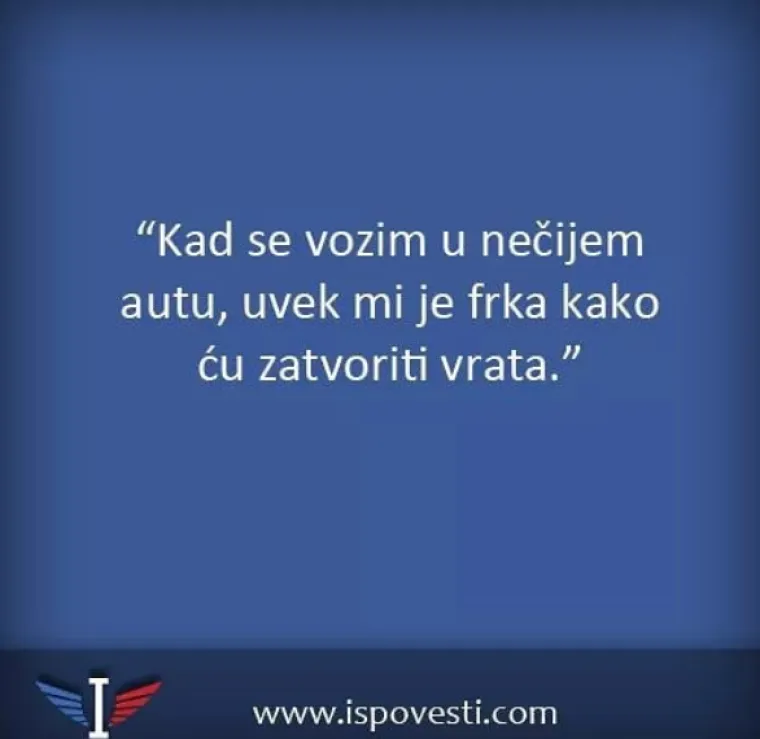 "Kada parkiram obavezno smanjim radio kako bih bolje vidio": Možete li se pronaći u nekom od ovih ispovijesti?