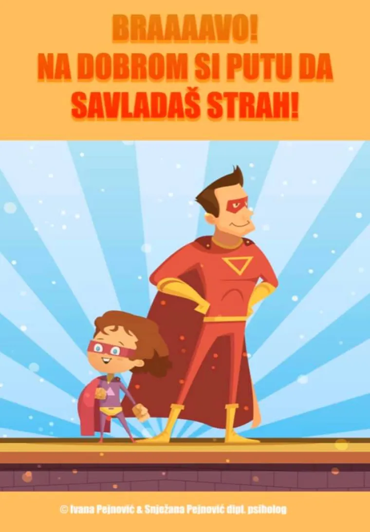 Slikovnica za male superjunake: &Scaron;to da radim kad se bojim? Strah se najvi&scaron;e boji smijeha!