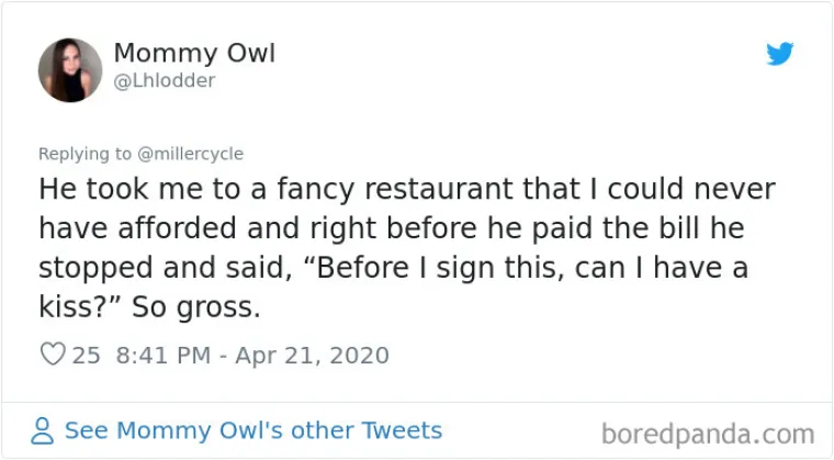 Odveo me u vrhunski restoran koji si nikad ne bi mogla priu&scaron;titi sama. Prije nego &scaron;to je platio račun zaustavio se i upitao me: "Mogu li sada dobiti pusu?" Preodvratno
