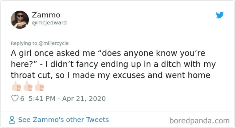 Jedna me djevojka pitala: "Zna li itko da si sada ovdje?" Nisam htio zavr&scaron;iti u jarku s prerezanim vratom pa sam izmislio neku izliku i oti&scaron;ao doma