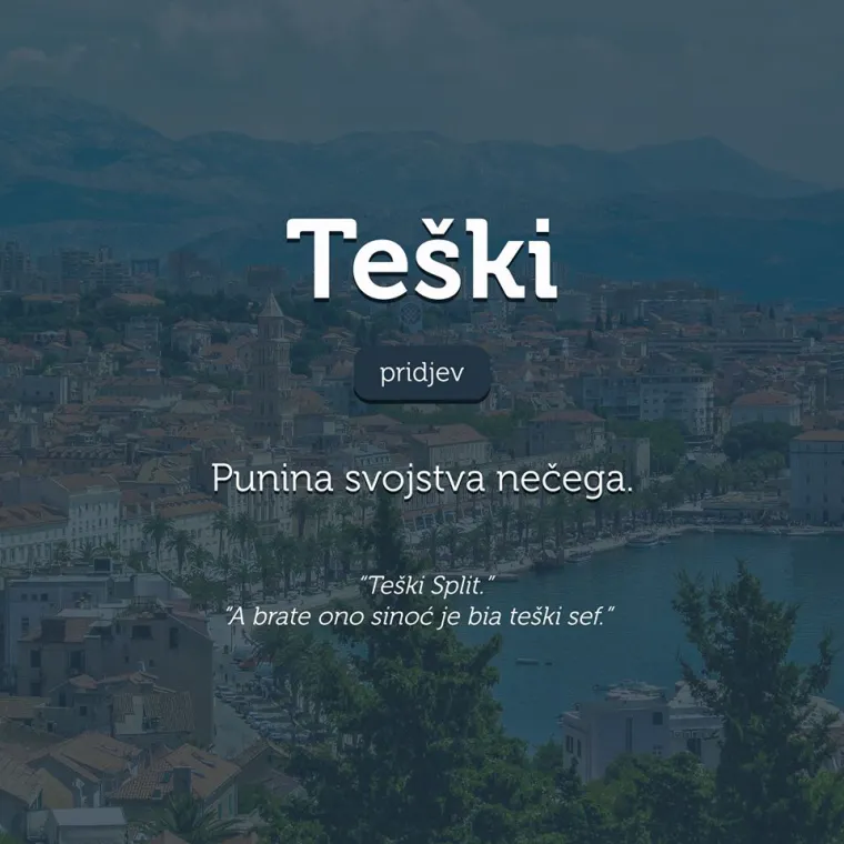 "Ajme opet nan se onaj lik u&scaron;teka": 15 izraza iz džepnog rječnika splitskog dijalekta