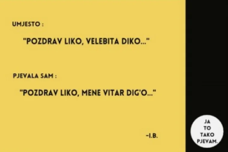 "Oti&scaron;la je da nije jela": Ove smo stihove čitavo vrijeme krivo pjevali