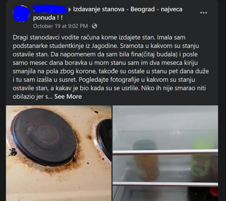 U Facebook grupi za izdavanje stanova u Beogradu, jedna ogorčena stanodavka objavila je slike svoga stana nakon što su ga podstanarke napustile.
