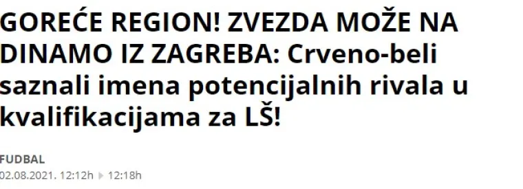 Pogledajte &scaron;to srpski i bosanski mediji pi&scaron;u o mogućem okr&scaron;aju Dinama i Zvezde: 'Cijeli Balkan u transu, gorit će i Zagreb i Beograd...'