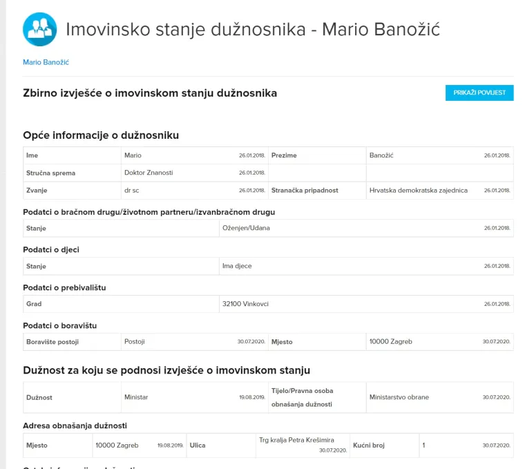 Banožić ima kredit sa suprugom iz 2008. godine za koji oboje plaćaju mjesečnu ratu po 950 kuna, za drugi kredit iz 2013. godine rata je 1770 eura mjesečno, ima i pozajmicu za koju troši 2218 kuna mjesečno, kao i još jedan kredit s ratom od 347 eura mjesečno. U nekretnine je upisao stan u Vinkovcima od 81 kvadrata te građevinsko zemljište u istom gradu. Upisao je i automobil Nissan Terrano 2.7 TD Wagon iz 2003. godine te VOLKSWAGEN PASSAT 2.0 TDI BMT Highline iz 2016. Banožići imaju i 5000 eura štednje. 