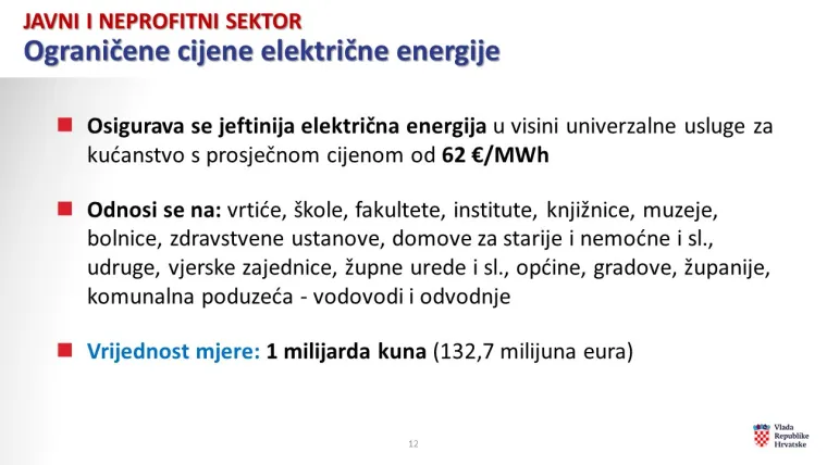 "Smatramo da u ovakvim okolnostima niz subjekata ne možemo tretirati kao gospodarske subjekte. To su &scaron;kole, bolnice, vjerske zajednice, gradovi, općine, komunalna poduzeća, vrtići, koji imaju drugu svrhu. Njima smo osigurali univerzalnu struju, koja je malo vi&scaron;e od cijene za kućanstva. Kada je riječ o poduzetni&scaron;tvu, ovdje smo napravili gradaciju. Ide se s jeftinijom cijenom struje po jedinstvenoj tarifi", rekao je Plenković.