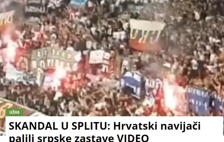Vatreni derbi na Poljudu &scaron;okirao srpske medije: 'Skandal u Splitu, palili su na&scaron;e zastave i slavili u transu, bio je kaos. Užasne scene'