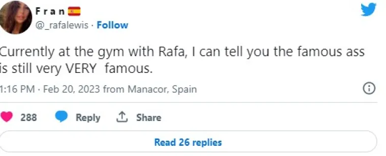 Ona obožava 'Kralja zemlje': 'U teretani sam s Rafom i mogu reći da je njegova guza i dalje jako slavna...'