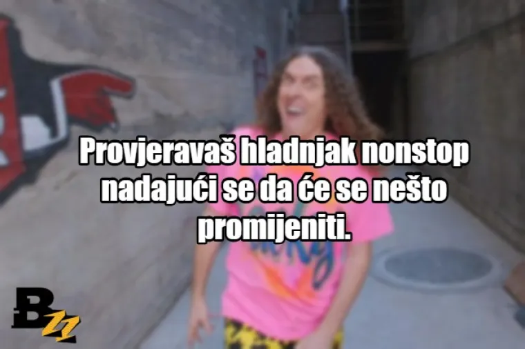 Svi smo mi čudaci! Evo 25 stvari koje svi radimo kada nitko ne gleda, ali se bojimo priznati