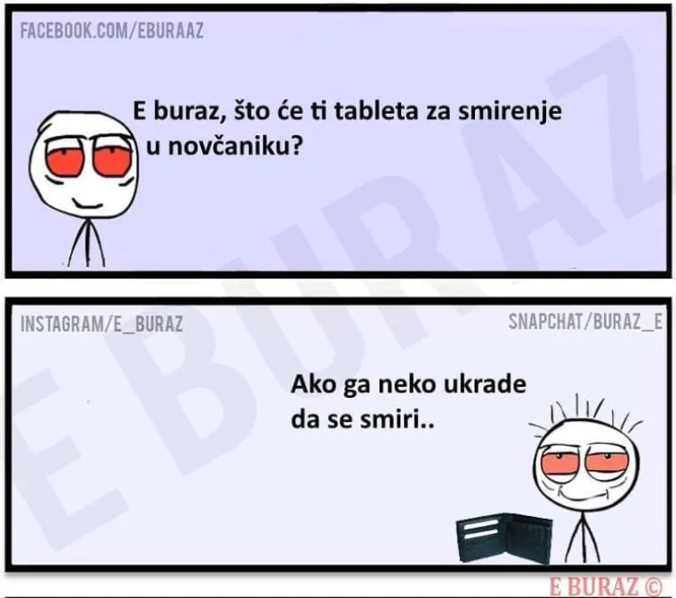'Ne možeš svakog učiniti sretnim, nisi burek!' 30 najjačih burazovih izjava