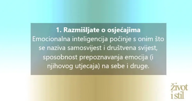 13 znakova da imate visoku emocionalnu inteligenciju
