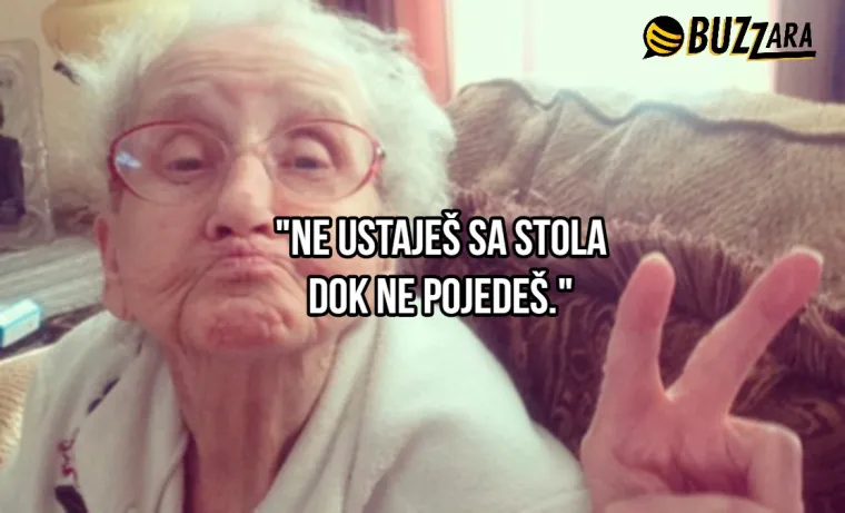 'Ja sam se u tvojim godinama udala': 25 najjačih izjava naših najdražih baka