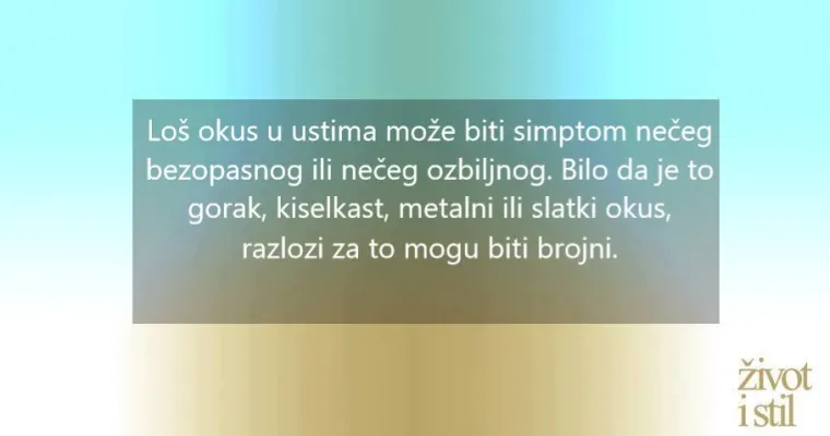Imate neugodan okus u ustima? Evo što vam tijelo želi poručiti