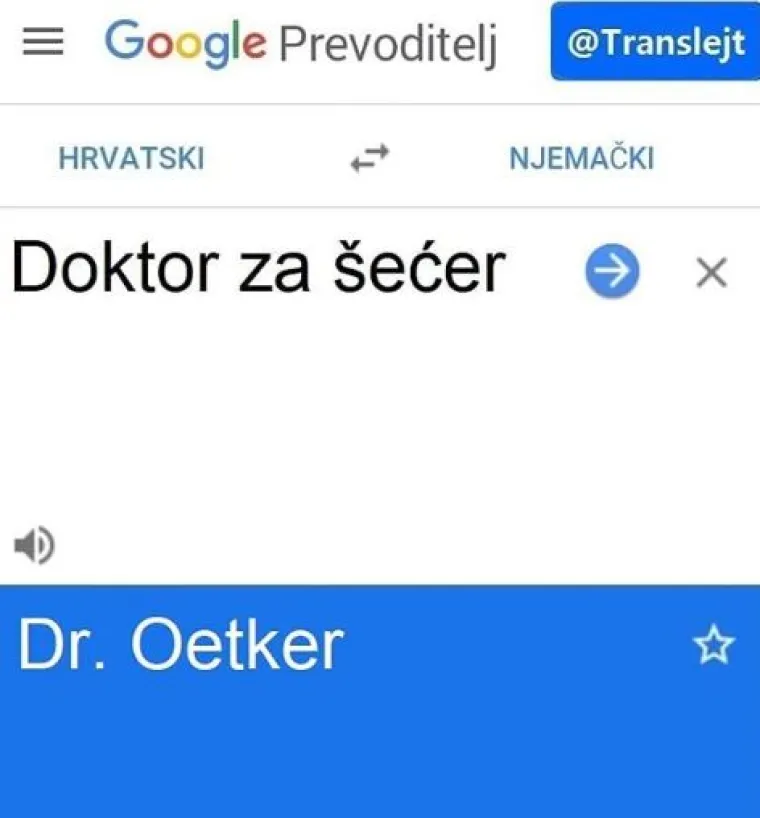 'Translejt' izvlači ono najbolje iz Google Prevoditelja: 'Medicine' je 'rakija', a 'daughter' je 'sine'