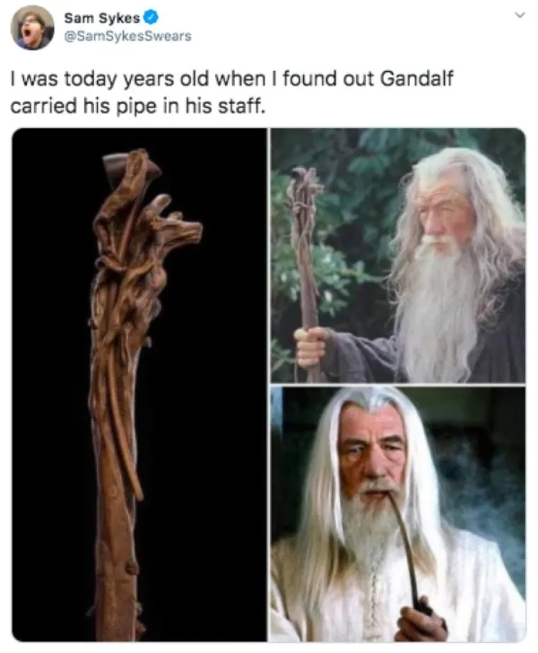 Gandalf je svoju lulu nosio na štapu.