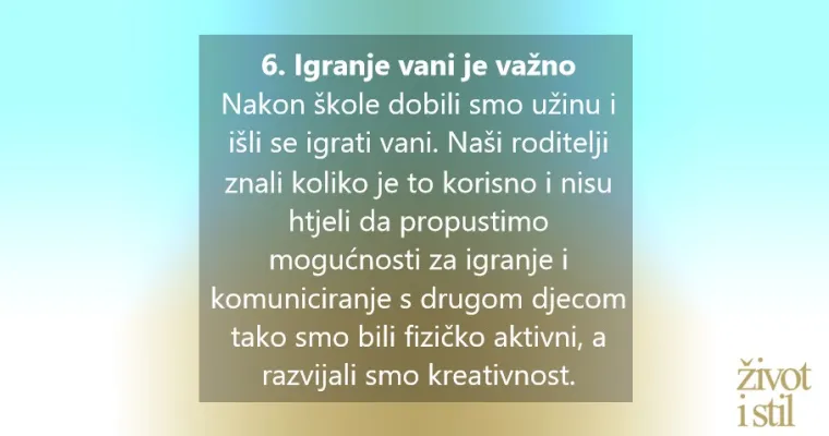 7 stvari u odgoju koje su radili naši roditelji, a i danas su jako korisne