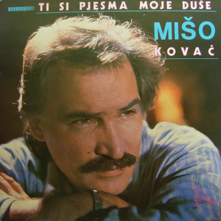 8. Mišo Kovač - Ti si pjesma moje duše: Još jedan Mišin megahit iz Marinine radionice. Pojavio se na istoimenom albumu 1986. godine. 