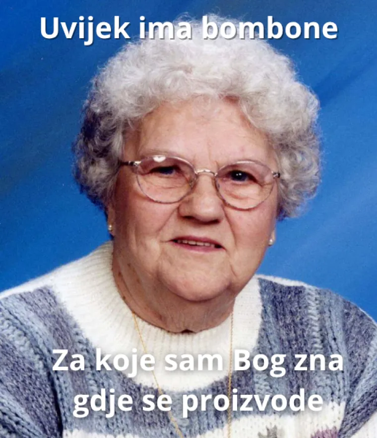 Ako ste s Balkana, sigurno se sjećate ovih izjava svojih baka: Prisjetite ih se i nasmijte se do suza
