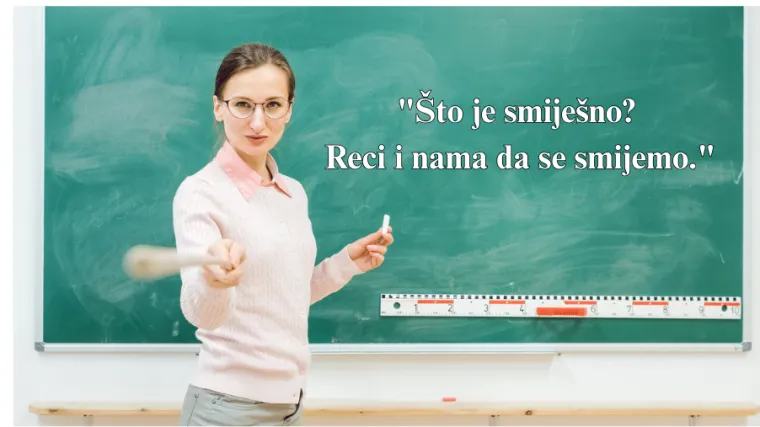 Sjećate li se ovih legendarnih učiteljskih izjava? Stvarale su paniku, a i dan danas nam zvone u ušima