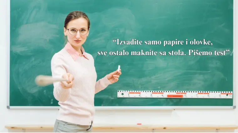 Sjećate li se ovih legendarnih učiteljskih izjava? Stvarale su paniku, a i dan danas nam zvone u u&scaron;ima