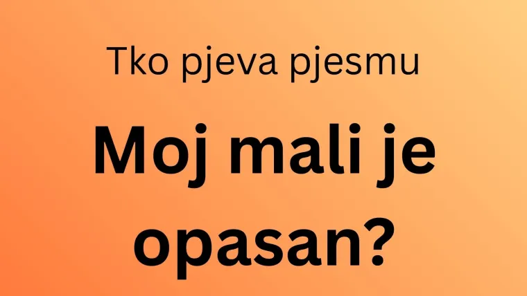 Znate li tko su izvođači ovih poznatih trash pjesama? Svi moraju imati barem pet točnih