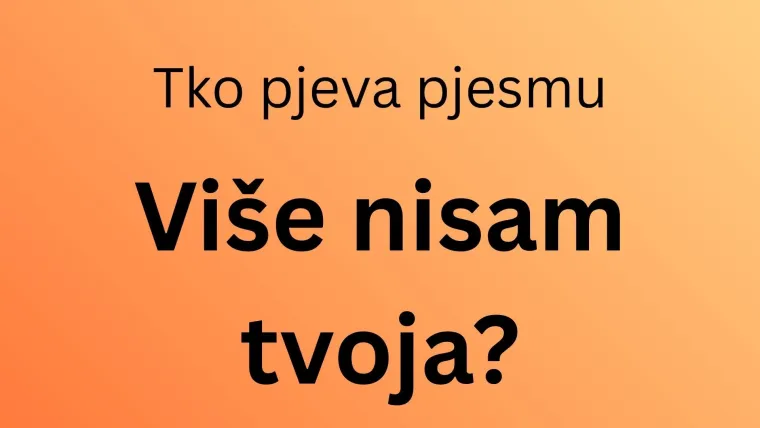 Znate li tko su izvođači ovih poznatih trash pjesama? Svi moraju imati barem pet točnih