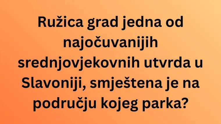 Samo će veliki genijalci znati ove činjenice o parkovima prirode Hrvatske: Isku&scaron;aj se na kvizu