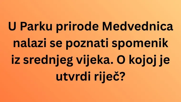 Samo će veliki genijalci znati ove činjenice o parkovima prirode Hrvatske: Isku&scaron;aj se na kvizu