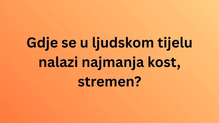 Jesi li stručnjak koji zna sve o ljudskom tijelu? Provjeri na ovim zahtjevnim pitanjima