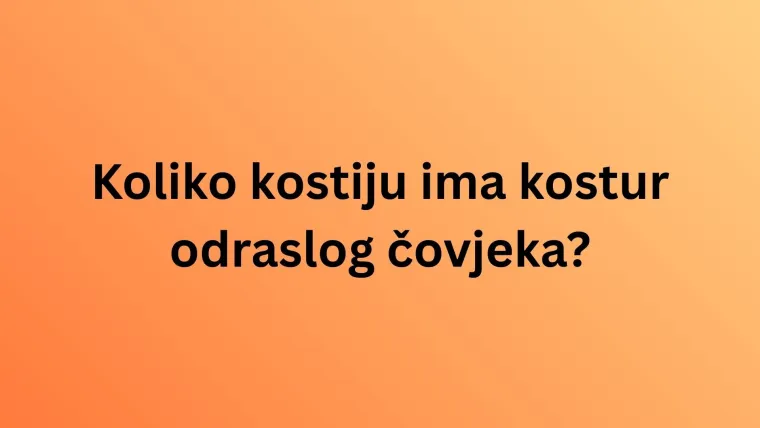 Jesi li stručnjak koji zna sve o ljudskom tijelu? Provjeri na ovim zahtjevnim pitanjima