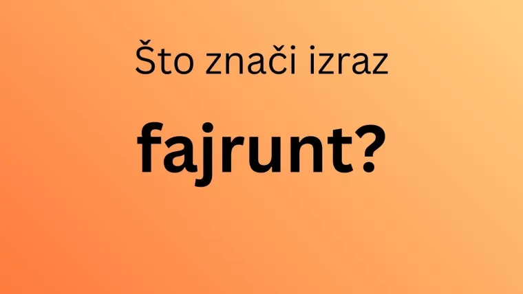 Možete li odgonetnuti značenje ovih prigorskih izraza? Nije lako imati sve točno na kvizu