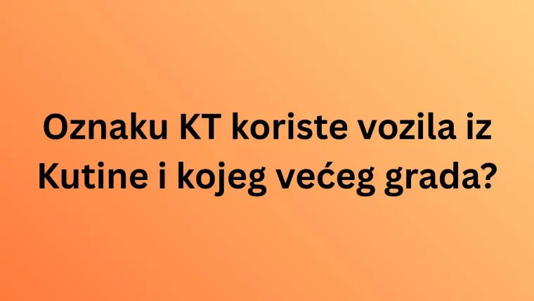 Ako si ekspert znat će&scaron; registarske oznake hrvatskih gradova, ali pazi jer se lako poskliznuti