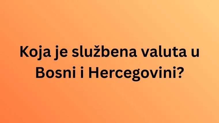Dokaži da nisi pao s Marsa i da dobro poznaje&scaron; susjednu nam zemlju, Bosnu i Hercegovinu