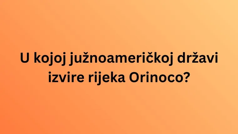 Mora&scaron; biti geografski stručnjak da zna&scaron; u kojim se državama nalaze izvori ovih svjetskih rijeka