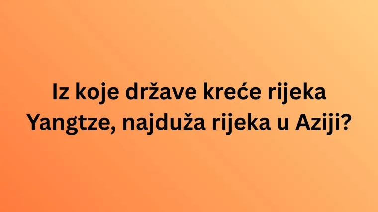 Mora&scaron; biti geografski stručnjak da zna&scaron; u kojim se državama nalaze izvori ovih svjetskih rijeka