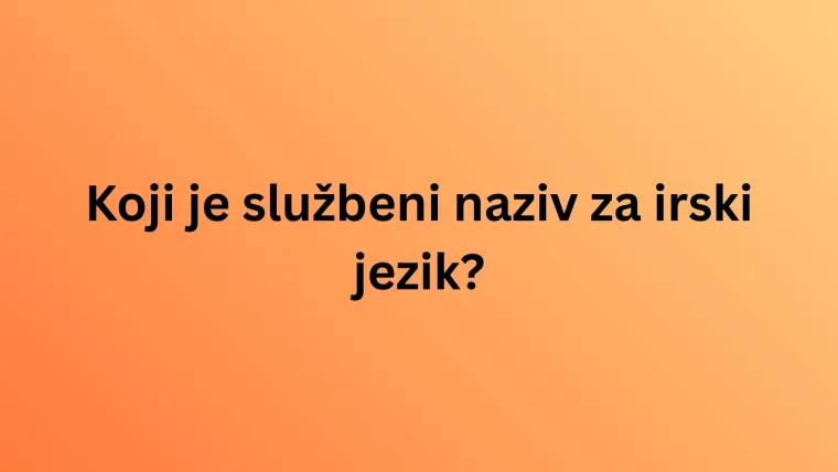 Oku&scaron;aj znanje na pitanjima o Irskoj, ali pazi jer nisu lagana kao &scaron;to misli&scaron;