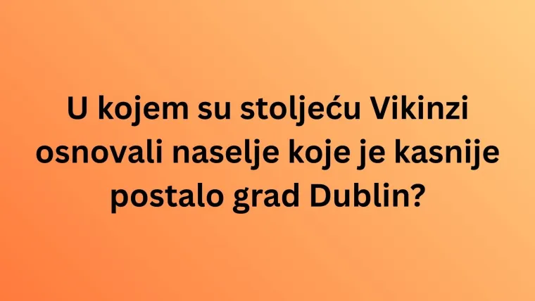 Oku&scaron;aj znanje na pitanjima o Irskoj, ali pazi jer nisu lagana kao &scaron;to misli&scaron;