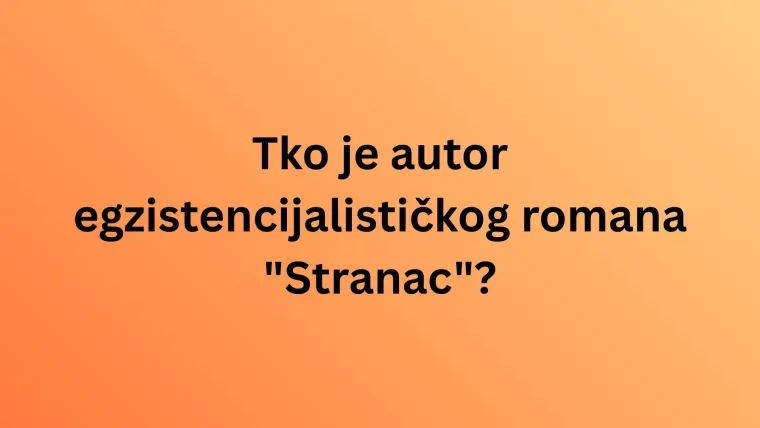 Dokaži da zna&scaron; tko su autori najpoznatijih djela svjetske književnosti