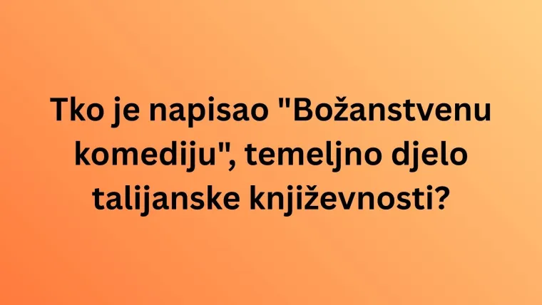 Dokaži da zna&scaron; tko su autori najpoznatijih djela svjetske književnosti