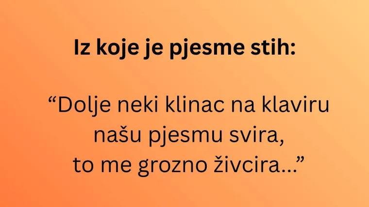 Može&scaron; li prepoznati hitove Prljavog kazali&scaron;ta po jednom stihu? Mora&scaron; imati barem deset točnih