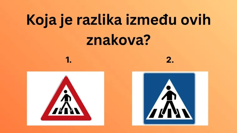 Mnogi vozači ne znaju razliku među ovim prometnim znakovima: Dokaži da nisi jedan od njih