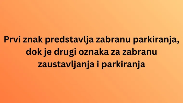 Mnogi vozači ne znaju razliku među ovim prometnim znakovima: Dokaži da nisi jedan od njih