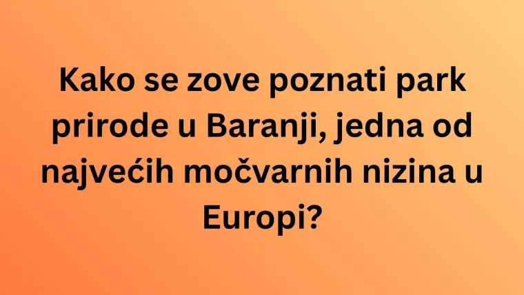 Dokaži da poznaje&scaron; sve regije Hrvatske i njihove znamenitosti, ali pazi jer su pitanja zahtjevna