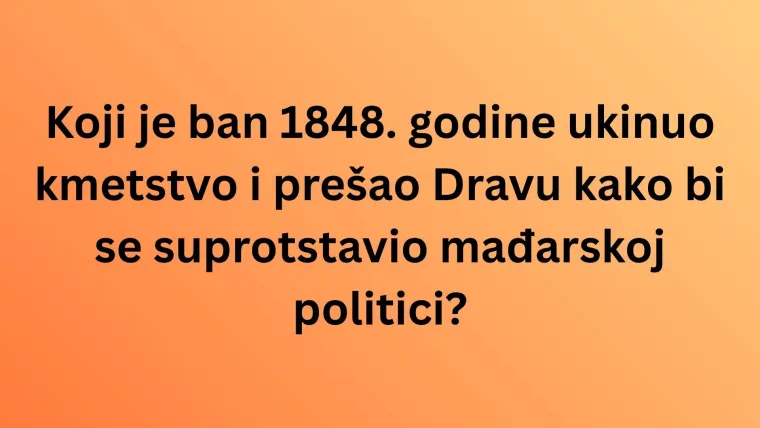Ove poznate osobe obilježile su hrvatsku povijest, dokaži svima da zna&scaron; pone&scaron;to o njima