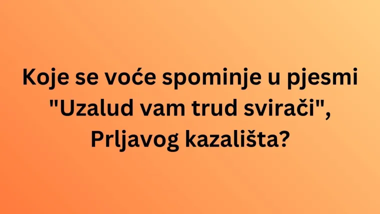 Ako slu&scaron;a&scaron; domaće hitove, bez puno muke znat će&scaron; koje se voće krije u tekstovima: Dokaži se