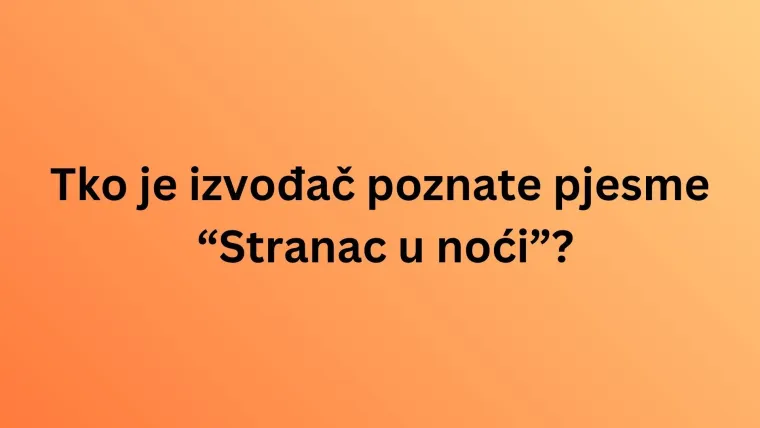 Jakov Jozinović rado izvodi ove hitove, da vidimo znate li kome zapravo pripadaju